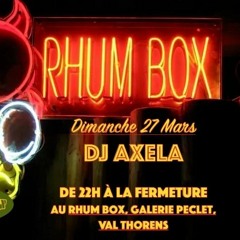 Axela Rhum Box DJ Set, Val Thorens  - Mars 2022