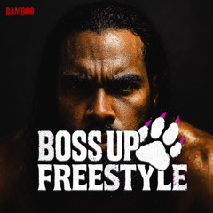 BVMBOO-BOSS UP- FTL