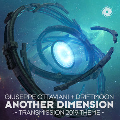 Another Dimension - Transmission Anthem 2019