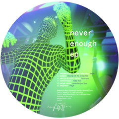Various Artists - Never Enough EP (dAS028)