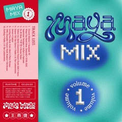 Maya Mix Volume 1