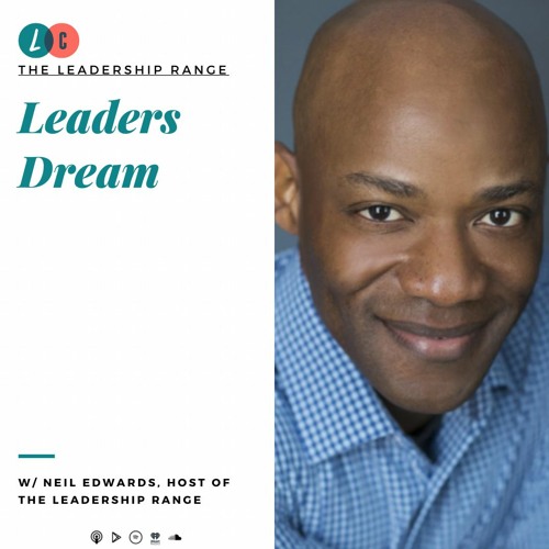 Leaders Dream (w/ Neil Edwards)