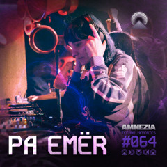 AMNEZIA PODCAST: TECHNO MEMORY #064 | Pa Emër