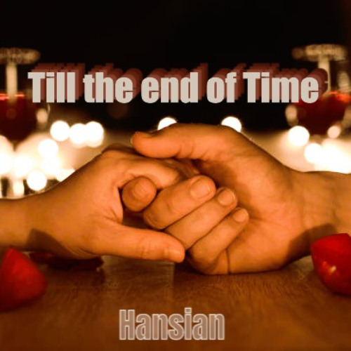 Till the End of Time