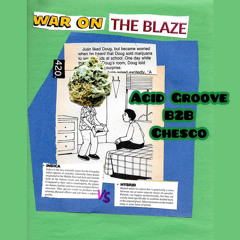 Acid Groove B2B Chesco - The 420 Special