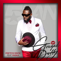 PRETE'M RIN'W 5LAN FEAT. PASKA