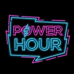 Power Hour 2