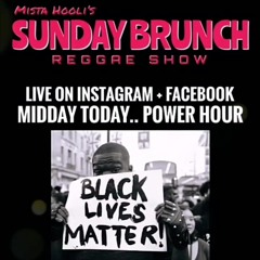 Sunday Brunch - REGGAE VIBES || 7th June 2020