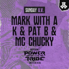 Mark With A K & Pat B & Mc Chucky | U.V. | Sunday | Defqon.1 2024
