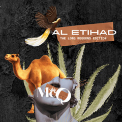 Al Etihad - Long Weekend Edition