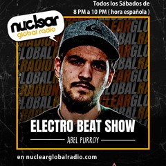 Electro Beat Show | Abel Purroy (18/11/23) | Nuclear Global Radio