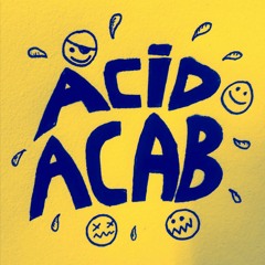 Acid Acab - Uh Uh Que Calor (Club Mix)
