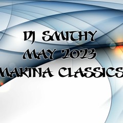 DJ SMITHY - MAKINA CLASSICS - MAY 2023