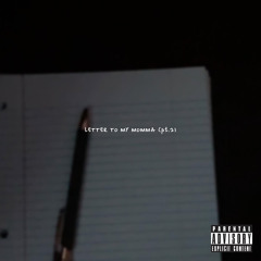 Letter To My Momma (pt.2) | prob. Sauce TOBII (Official Audio)