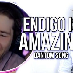 "ENDIGO IS AMAZING" (DanTDM Remix) | Song by Endigo