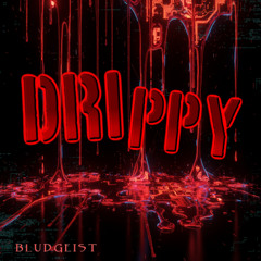 Drippy