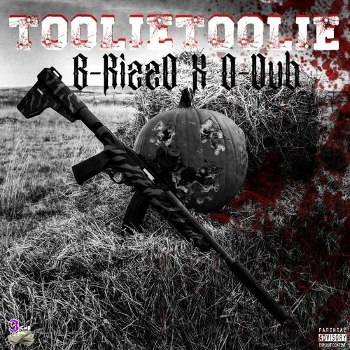 ToolieToolie [Explicit] Ft. B-RizzO x O-Dub  [Prod. By Sean Michael]