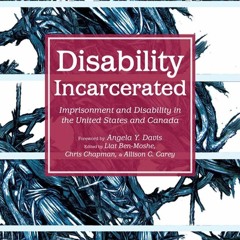 ⚡️PDF/READ❤️ Disability Incarcerated: Imprisonment and Disability in the United