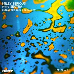Miley Serious invite Sectra - 06 Décembre 2021