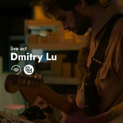 Dmitry Lu [live act] @ United Music