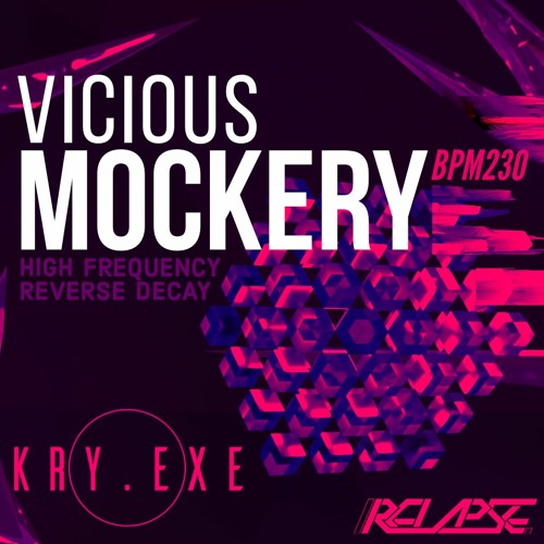 Vicious Mockery [/RELAPSE.]