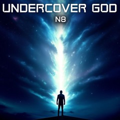 Undercover God
