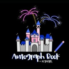 🍬read (PDF) Anaheim Resort Autograph plus Activity Book 🍬
