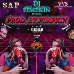 DOLLA & DJ PIMPKIN - FUCK GROWING UP (Prod. DJ PIMPKIN)