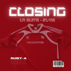 La Suite - Closing 21.06.25