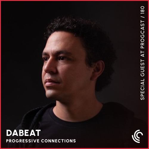 Dabeat | Progressive Connections #180