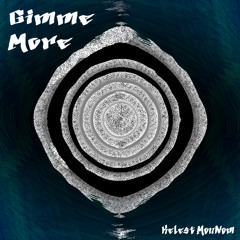 Gimme More