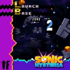 Launch Base Act 2 - Sonic Hysteria OST