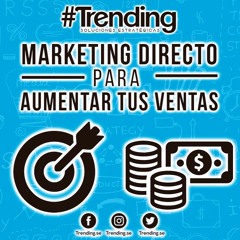 Estrategias de MARKETING DIRECTO para aumentar tus VENTAS