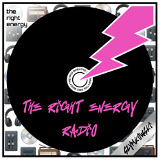 the right energy radio - ep. 022