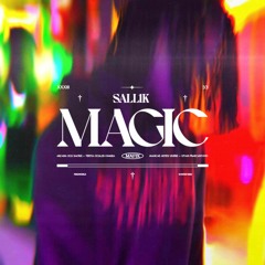Sall1k - MAGIC [Prod. Lousho]