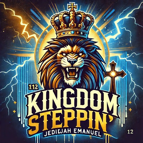 Kingdom steppin Version 2