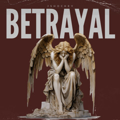 Jshockey - Betrayal ( Official Audio )