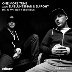 One More Tune #128 - Rinse France (10.04.22)