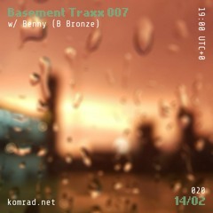 Basement Traxx 007 w/ Benny [B&H Bronze]
