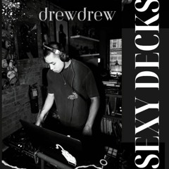 drewdrew Sexy Decks Promo Mix Vol. 1