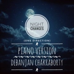 Night Changes(One Direction) Piano Version