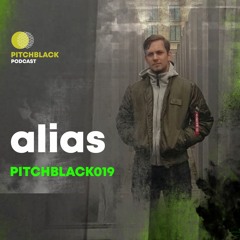Pitchblack Podcast 019 w/ Alias