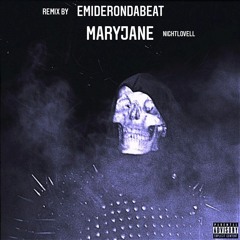 Nightlovell - Maryjane (remix by emider)