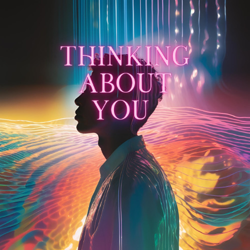 Thinking About You
