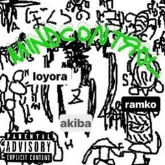 "MINDcONTЯoL" ft.lilbesh ramko offline［prod. akiba］