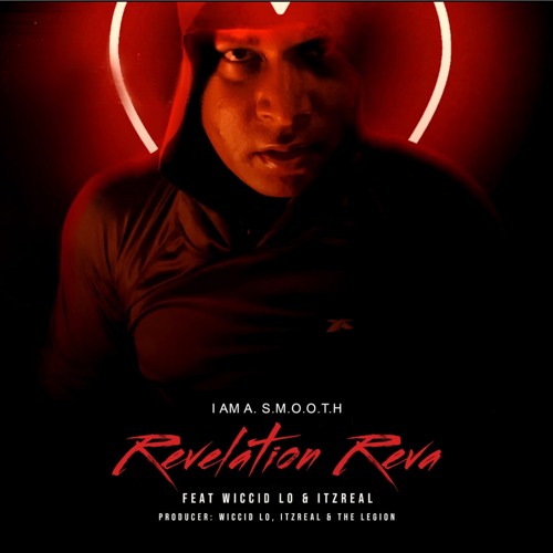 Revelation (feat. Itzreal & Wiccid Lo -(Video Edit)