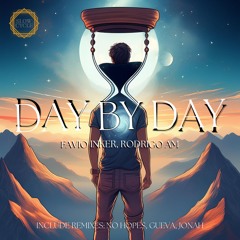 Favio Inker, Rodrigo AM - Day by Day (Gueva remix)