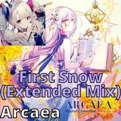 【First Snow (Extended Mix)】 - Chroma 『Arcaea』 🎵