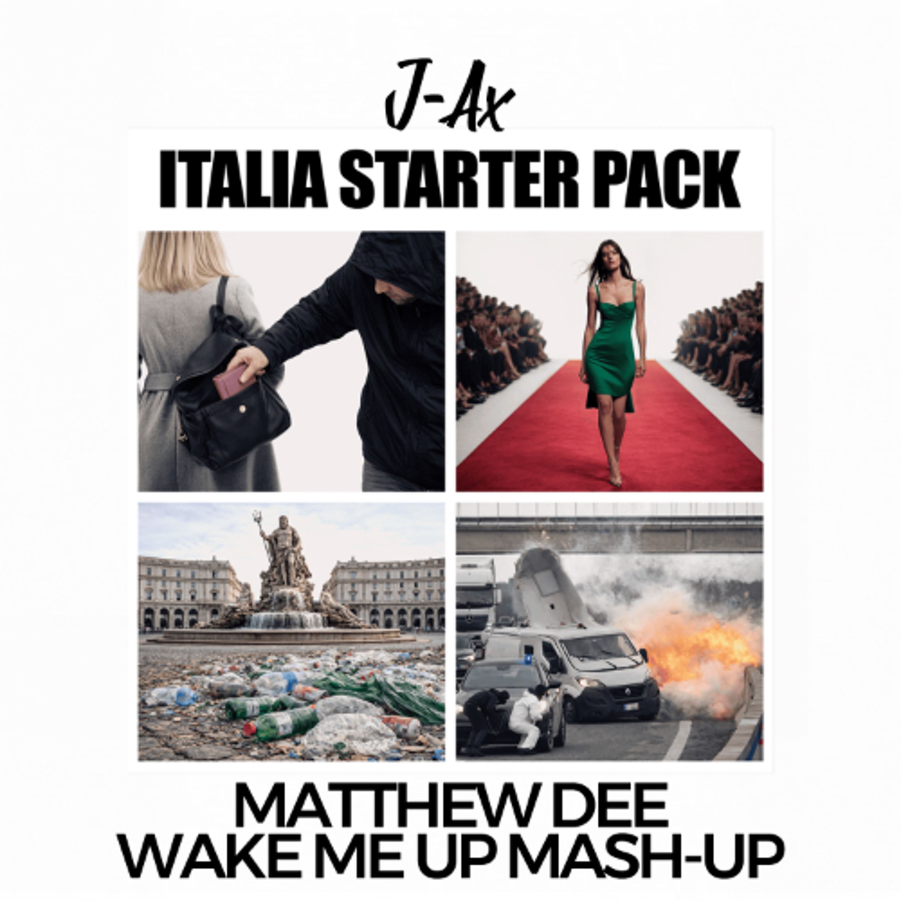 J-Ax - Italia Starter Pack (Matthew Dee Wake Me Up Mash-Up)
