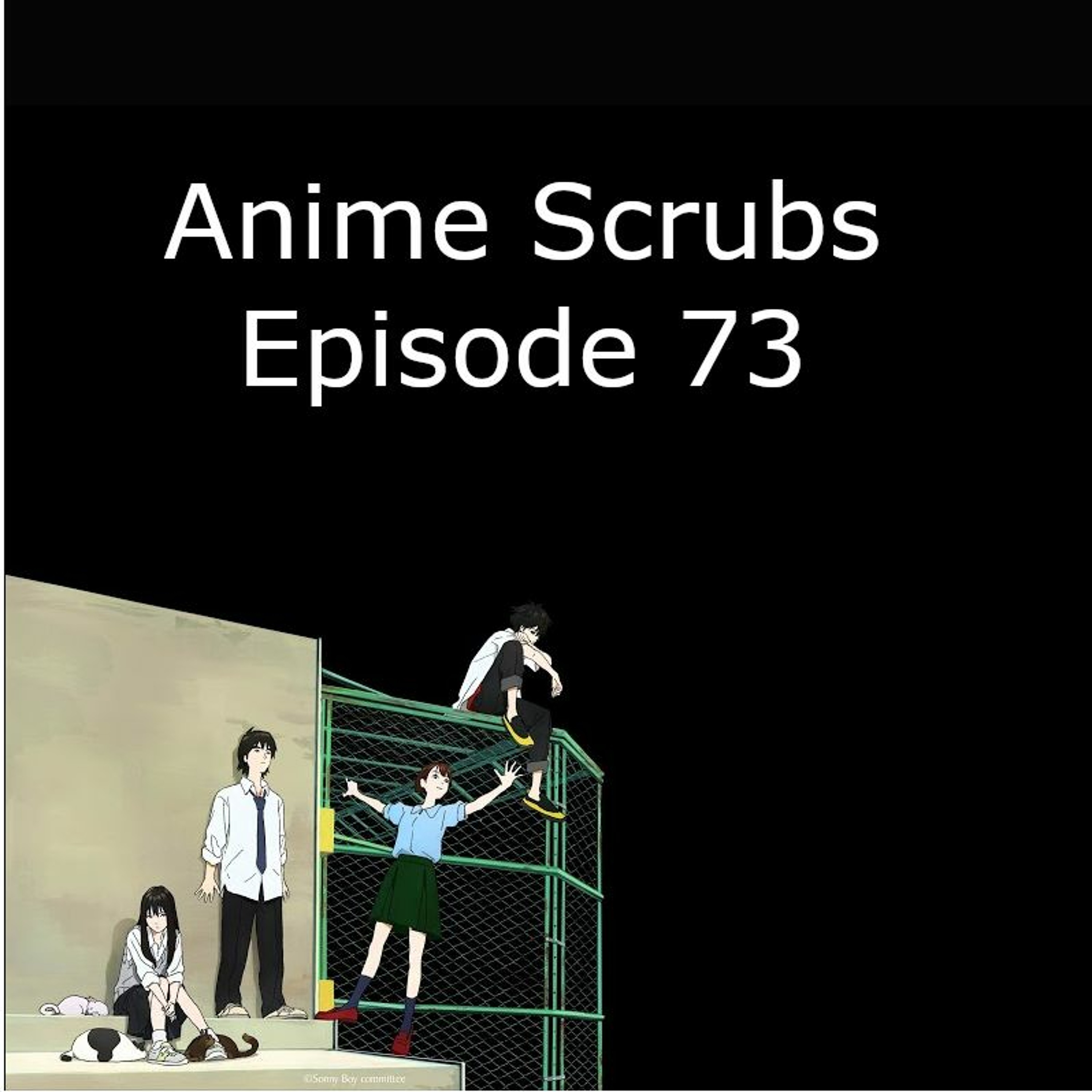 Episode 73 - Summer 2021 Impressions
